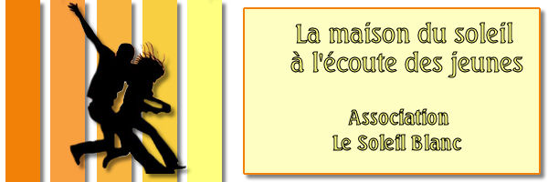 La Maison du Soleil Forum Index
