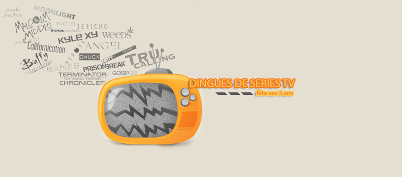 Dingues de s�ries t�l�!