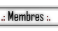 Membres