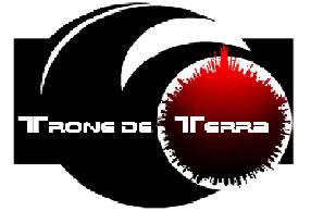 Le Trône de Terra Forum Index