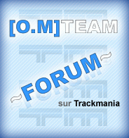 TrackManiaForever [O.M] Team Forum Index