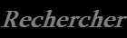 Rechercher