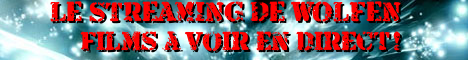 LE STREAMING DE WOLFEN