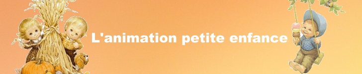 l'animation petite enfance Forum Index
