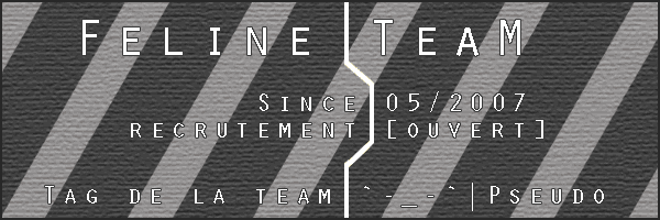La FeLiNe TeaM Forum Index