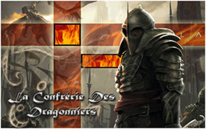°__ La Confrérie Des Dragonniers __ ° Forum Index
