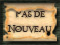 Pas de nouveaux messages Pas de nouveaux messages