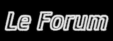Le Forum Forum Index